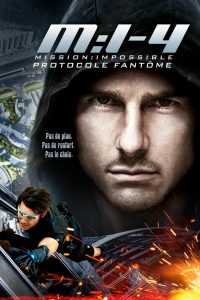 Mission : Impossible – Protocole Fantôme