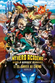 My Hero Academia : World Heroes’ Mission
